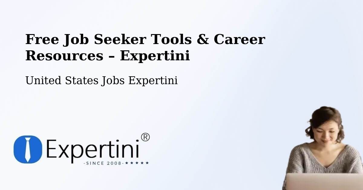 Free Job Seeker Tools & Career Resources – Bound Brook - Bound Brook, United States Jobs Expertini